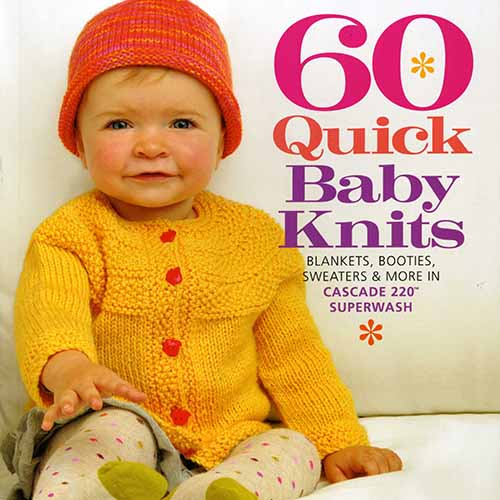 60 Quick Baby Knits